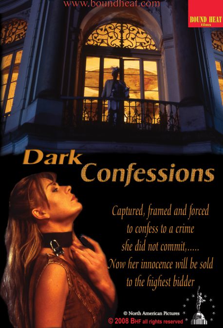 Dark Confessions.